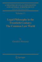A Treatise of Legal Philosophy and General Jurisprudence Volume 11: Legal Philosophy in the Twentieth Century: The Common Law World /