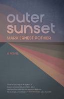 Outer sunset : a novel /