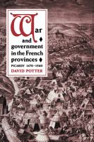 War and government in the French provinces : Picardy, 1470-1560 /