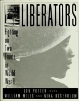 Liberators : fighting on two fronts in World War II /