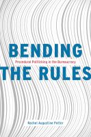 Bending the rules procedural politicking in the bureaucracy /