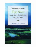 Contemporary Irish poetry and the pastoral tradition /