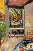 Accidental ethnography an inquiry into family secrecy /