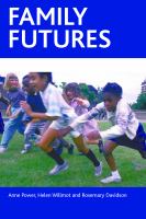 Family futures : poverty and childhood in urban neighbourhoods /