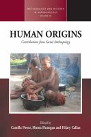 Human Origins : Contributions from Social Anthropology.