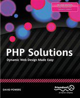 PHP Solutions Dynamic Web Design Made Easy /