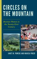 Circles on the mountain Bosnian women in the twenty-first century /