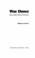 War dance : Plains Indian musical performance /