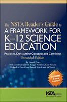 The NSTA reader's guide to a framework for K-12 science education practices, crosscutting concepts and core ideas /