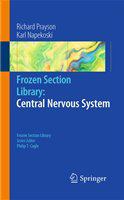 Frozen section library central nervous system /