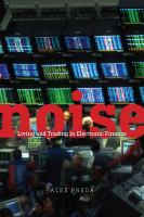 Noise living and trading in electronic finance /