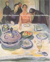 After The scream : the late paintings of Edvard Munch /