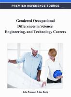 Gendered occupational differences in science, engineering, and technology careers /