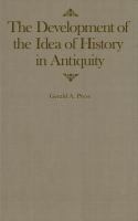 The development of the idea of history in antiquity