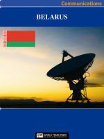 Belarus Media, Internet & Telecommunications Complete Profile : This All-Inclusive Profile Includes All Three of Our Communications Reports.