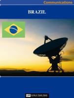 Brazil Media, Internet & Telecommunications Complete Profile : This All-Inclusive Profile Includes All Three of Our Communications Reports.