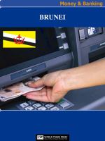 Brunei Money and Banking : The Basics on Currency and Money in Brunei.