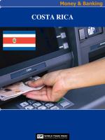 Costa Rica Money and Banking : The Basics on Currency and Money in Costa Rica.