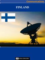 Finland Media, Internet & Telecommunications Complete Profile : This All-Inclusive Profile Includes All Three of Our Communications Reports.