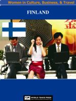 Finland Women in Culture, Business & Travel : A Profile of Finn Women in the Fabric of Society.