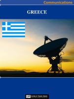 Greece Media, Internet & Telecommunications Complete Profile : This All-Inclusive Profile Includes All Three of Our Communications Reports.