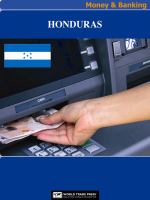 Honduras Money and Banking : The Basics on Currency and Money in Honduras.