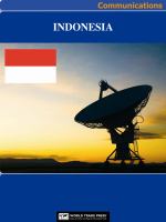 Indonesia Media, Internet & Telecommunications Complete Profile : This All-Inclusive Profile Includes All Three of Our Communications Reports.