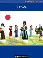 Japan Society & Culture Complete Report : An All-Inclusive Profile Combining All of Our Society and Culture Reports.