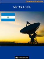 Nicaragua Media, Internet & Telecommunications Complete Profile : This All-Inclusive Profile Includes All Three of Our Communications Reports.