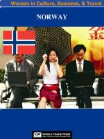 Norway Women in Culture, Business & Travel : A Profile of Norwegian Women in the Fabric of Society.