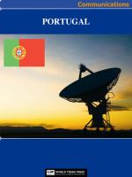 Portugal Media, Internet & Telecommunications Complete Profile : This All-Inclusive Profile Includes All Three of Our Communications Reports.