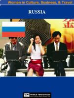 Russia Women in Culture, Business & Travel : A Profile of Russian Women in the Fabric of Society.