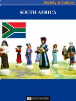 South Africa Society & Culture Complete Report : An All-Inclusive Profile Combining All of Our Society and Culture Reports.