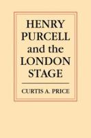 Henry Purcell and the London stage /