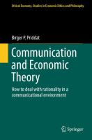 Communication and Economic Theory How to deal with rationality in a communicational environment /