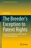 The Breeder's Exception to Patent Rights Analysis of Compliance with Article 30 of the TRIPS Agreement /