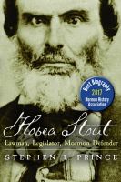 Hosea Stout : lawman, legislator, Mormon defender /