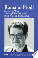 EU and Asia : sharing diversity in an inter-regional partnership /