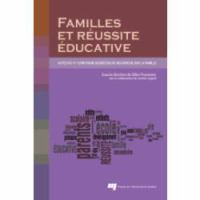 Familles et réussite éducative : Symposium québécois de recherche sur la famille