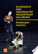 Almanach der Universität Mozarteum Salzburg Studienjahr 2020/21.