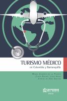 Turismo medico : en Colombia y Barranquilla /