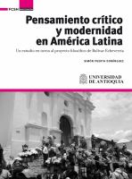 Pensamiento crítico y modernidad en América Latina : un estudio en torno al proyecto filosofico de Bolivar Echeverria /