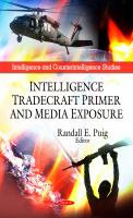 Intelligence Tradecraft and Media Exposure.