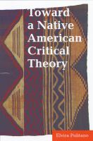 Toward a Native American critical theory /