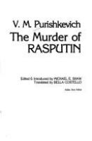 The murder of Rasputin /
