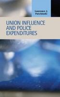 Union influence and police expenditures