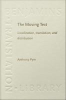 Moving Text : Localization, translation, and distribution.