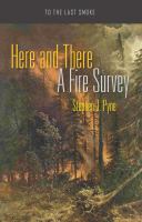 Here and there a fire survey /