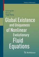 Global existence and uniqueness of nonlinear evolutionary fluid equations