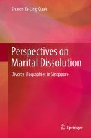 Perspectives on Marital Dissolution Divorce Biographies in Singapore /